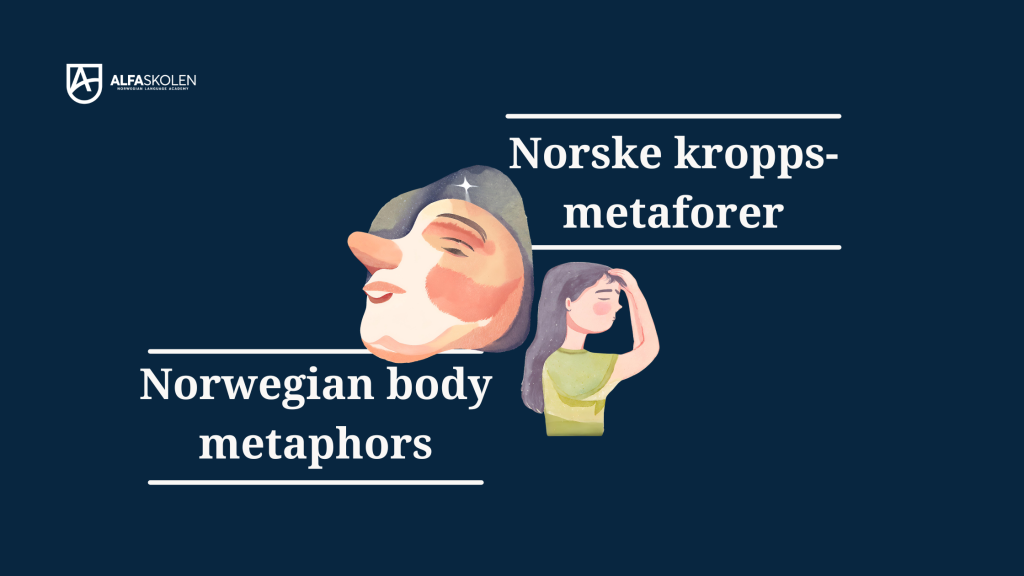 Norske kroppsmetaforer 